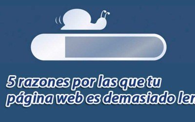 5 Cosas  tu Web vaya más Lenta